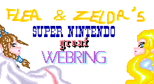 Flea and Zelda's Super Nintendo Great Webring